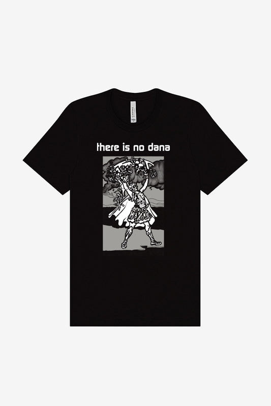 There Is No Dana - Angry Gladiator Shirt