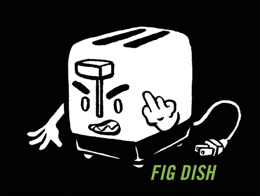 Fig Dish Toasty Shirt